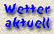 Links zu Wetterberrichten